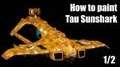 How to paint Tau Sunshark Bomber