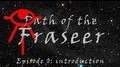 Path of the Farseer: Episode 0 - Introduction