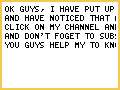UPDATE ON CHANEL LOTS OF VIDEOS BEING MISSED
