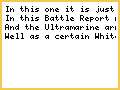 IG vs Ultramarines