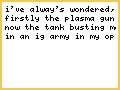 meltaguns vs plasma guns