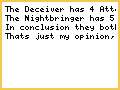 Necron Deceiver VS NightBringer