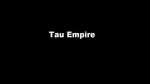 Tau Empire