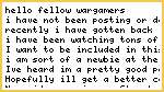 HELLO fellow wargamers