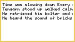 By Bolter and Fire Part 2