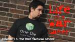 Life of a War Gamer Episode 16: The Best Tactical Advice