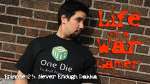 Life of a War Gamer Episode 25: Never Enough Dakka