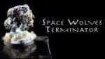 Painting Warhammer 40K: Space Wolves Terminator