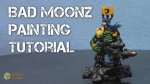 Painting Bad Moonz Orks Tutorial part 1/3
