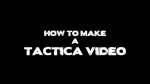 How to Make a Mini War Gaming Tactica Video