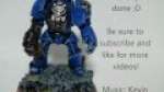 Warhammer 40k How to paint a Ultra Marine Space Marine