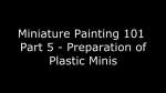 Miniature Painting 101 - Part 5 - How to Prepare Plastic Miniatures