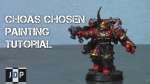 How to paint a Chaos Chosen part 2/2