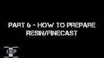 Miniature Painting 101 - Part 6 - Preparing Resin/Finecast Miniatures