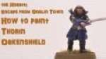 How to Paint Thorin Oakenshield