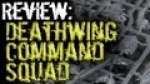 Review - Dark Angels Deathwing Command Squad 