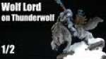 How to paint a Wolf Lord on Thunderwolf?