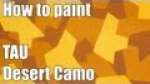 How to paint Tau Desert Camo?