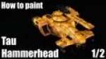 How to paint Tau Hammerhead?
