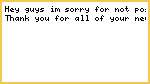 My Apologies
