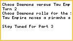 BATREP - Chaos Daemons versus Tau Empire - Part 2