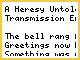 A Heresy Untold continued