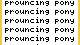 prouncing pony done