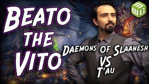 Daemons of Slaanesh vs Tau Warhammer 40k Battle Report - Beato the Vito Ep 44