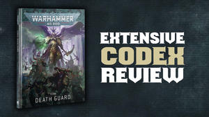 NEW Death Guard Codex Review - Warhammer 40k Codex First Impressions