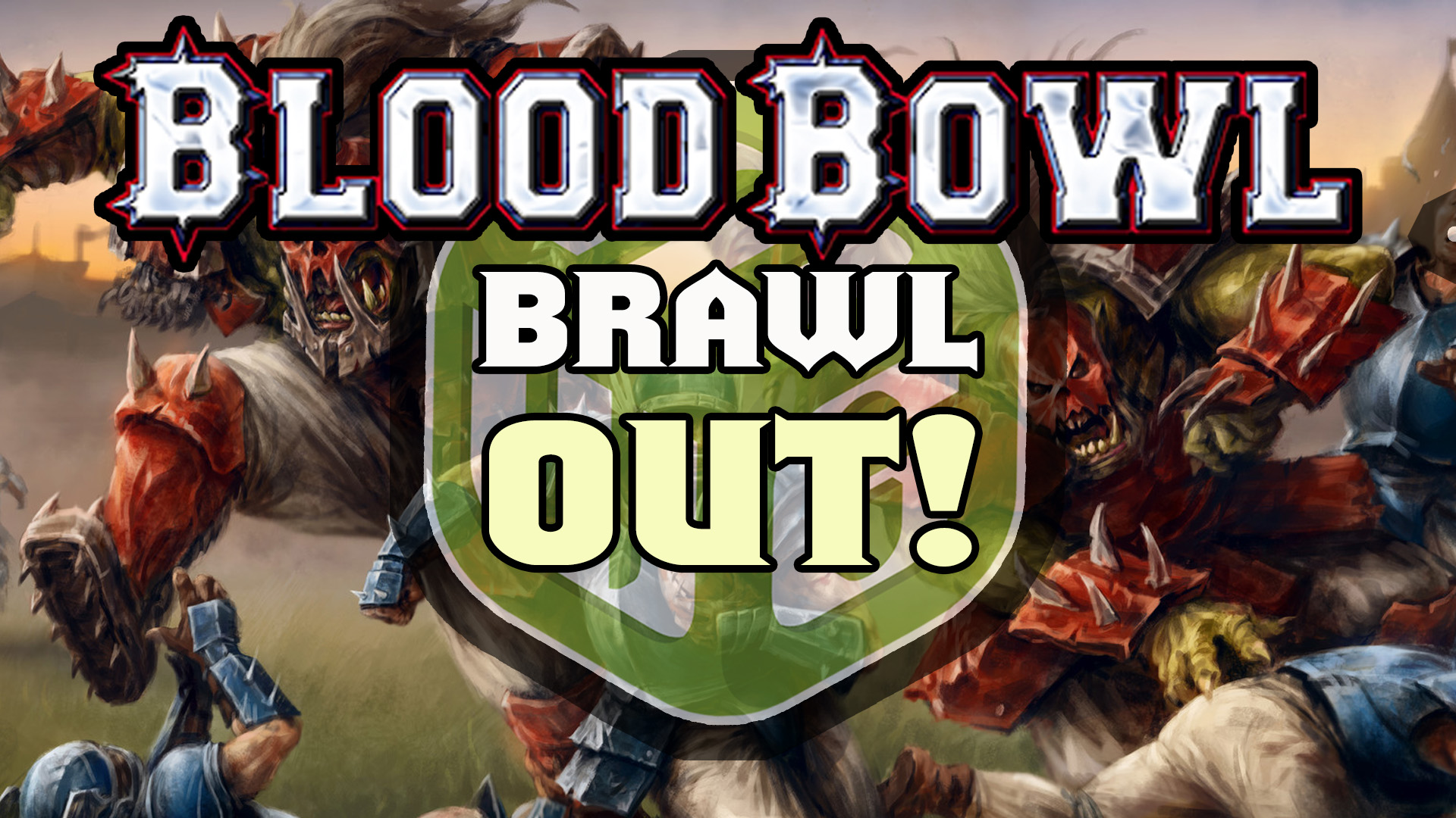Blood Bowl Brawl Out