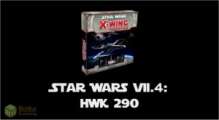 Star Wars X-Wing Unboxing Ep 4 - The HWK 290