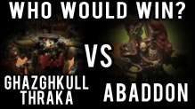 Ghazghkull vs Abaddon Warhammer 40k Battle Report - Who Would Win Ep 43