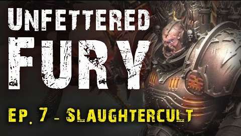 Slaughtercult Tactics Khorne Daemonkin Review - Unfettered Fury Ep 07