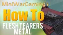 How To: Paint Flesh Tearers Metal