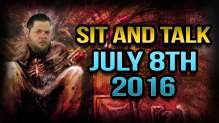 Sit and Talk with Steve July 8th 2016