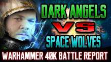 Dark Angels vs Space Wolves Warhammer 40k Battle Report Ep 69