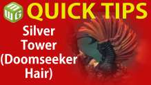 Quick Tip: Silver Tower (Doomseeker Hair)