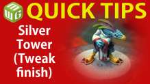 Quick Tip: Silver Tower (Tweak finish)