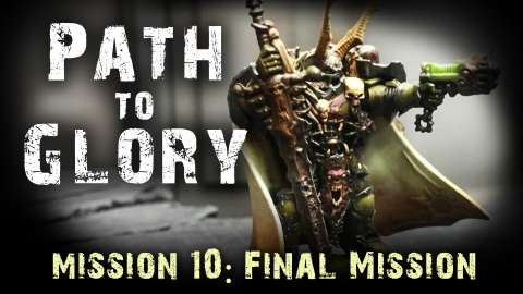 Path to Glory Campaign - Nurgle vs Tzeentch Game 10