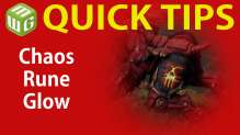Quick Tip: Chaos Rune Glow