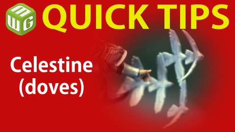 Quick Tip: Celestine (doves)