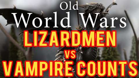 Lizardmen vs Vampire Counts Warhammer Fantasy Battle Report - Old World Wars Ep 211