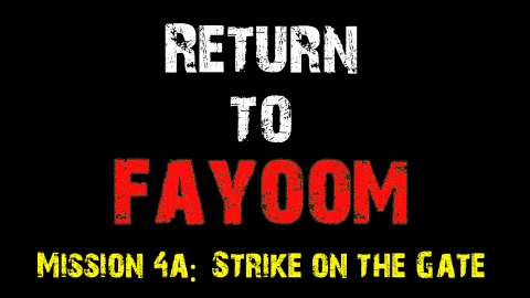 Mission 4a - Strike on the Gate - Return to Fayoom Warhammer 40k Narrative Campaign