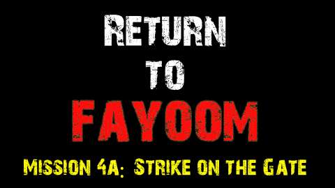 Mission 4a - Strike on the Gate - Return to Fayoom Warhammer 40k Narrative Campaign