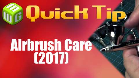 Quick Tip: Airbrush Care (2017)