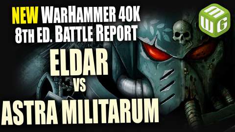 Eldar vs Astra Militarum Warhammer 40K 8th Edition Battle Report Ep 12