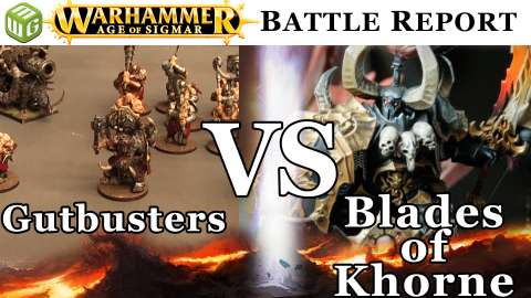 Gutbusters vs Blades of Khorne Age of Sigmar Battle Report - War of the Realms Ep 155