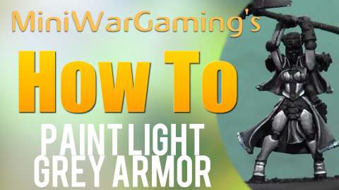 How To: Paint Light Grey Armor
