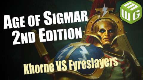 NEW Khorne vs Fyreslayer Age of Sigmar 2nd Edition Ep 6