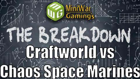 The Breakdown Craftworld vs Chaos Space Marines - Field Test